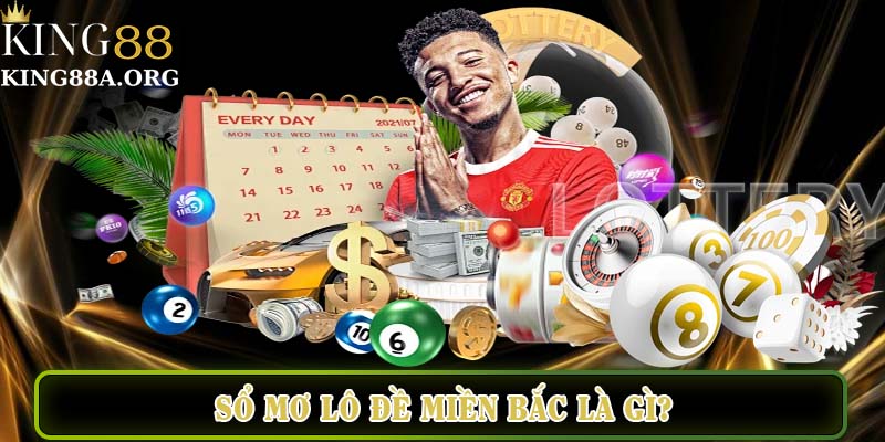 Sổ mơ lô đề miền Bắc là gì?